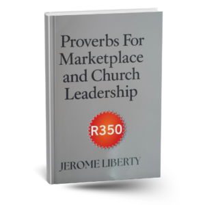 Proverbs For Marketplace and Church Leadership